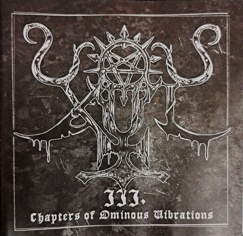 Xul - III. Chapters of Ominous Vibrations